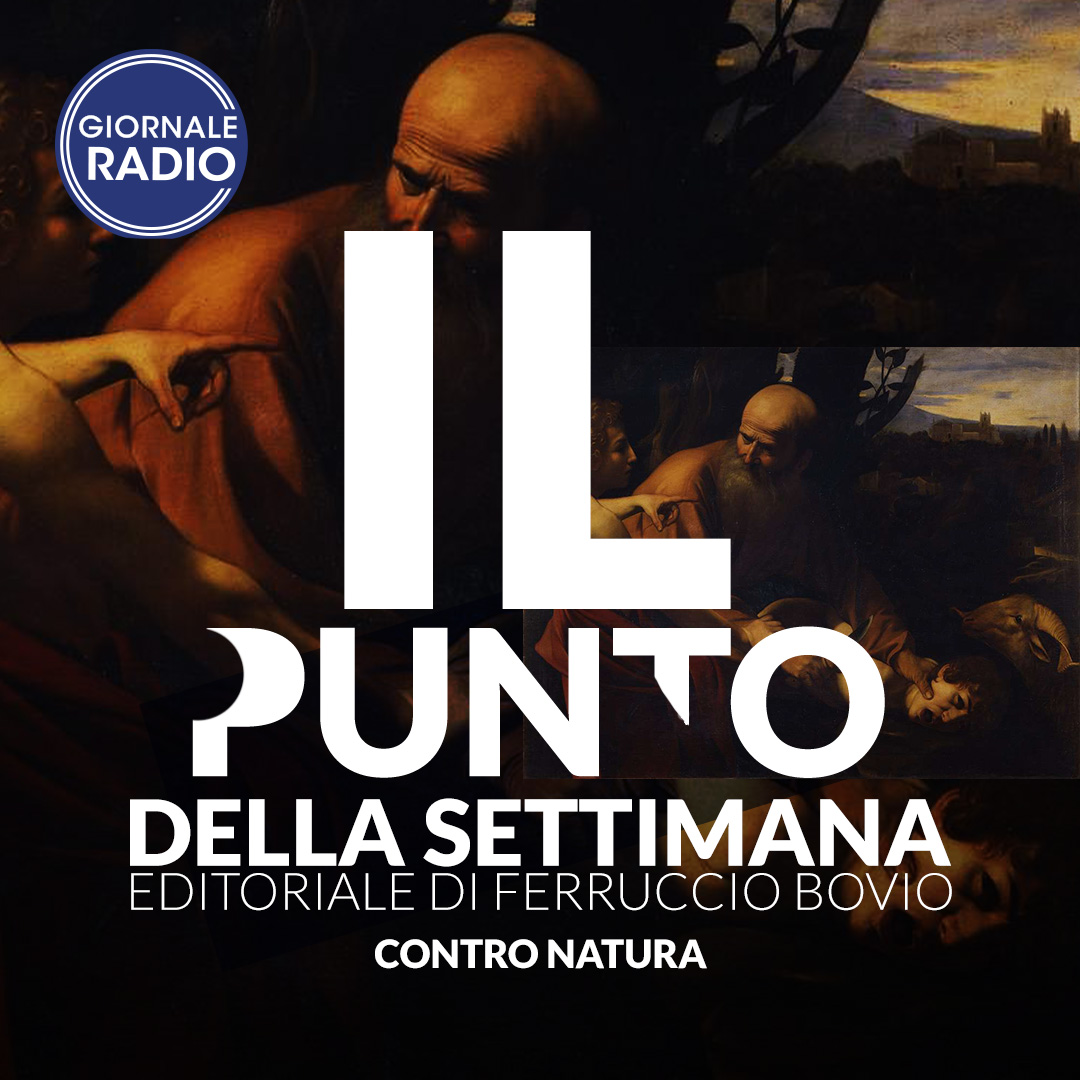 Contro natura | Il Punto della Settimana
